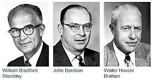 John Bardeen, William Shockley Walter Brattain