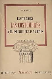 Voltaire publica el Ensayo de las Costumbres