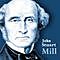 JOHN STUART MILL (1806-1873)