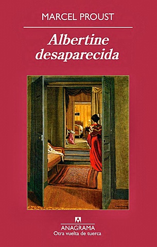 En busca del tiempo perdido 6: Albertine Desaparecida