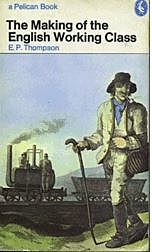 LA CREACIÓN DE LA CLASE OBRERA INGLESA