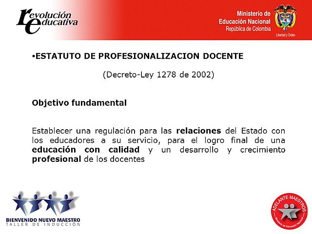 Estatuto de profesinalizacion docente:decretoley 1278, sector oficial