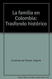 ¿Como llegó Doña Virginia al tema de la familia?