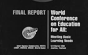 World Conference on Education for All (EFA) 1990