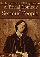 he Importance of Being Earnest