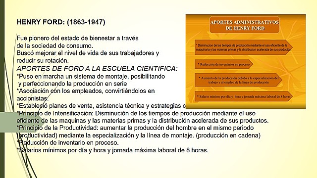HENRY FORD: (1863-1947), ESCUELA CIENTÍFICA