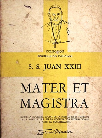 "MATER ET MAGISTRA"