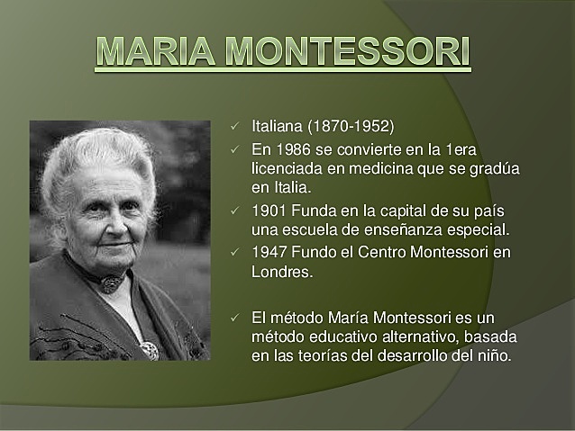 MARIA MONTESSORI
