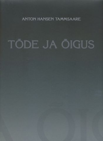 "Tõde ja õigus"