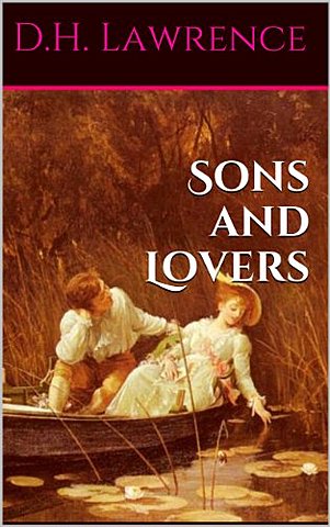 D.H. Lawrence novel sons and Lovers