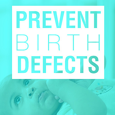 How to prevent birth defects