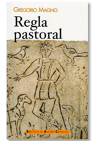 Gregorio I Magno escribe “Regla Pastoral”.