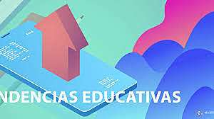 TENDENCIAS EDUCATIVAS EN EL E-LEARNING