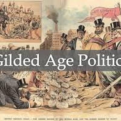 Timeline: Gilded Age Politics