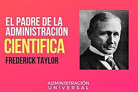 ESCUELA CIENTIFÍCA (FREDERICK WINSLOW TAYLOR)