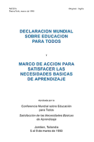 CONFERENCIA DE JOMTIEM. DECLARACIÓN MUNDIAL DE EDUCACIÓN PARA TODOS