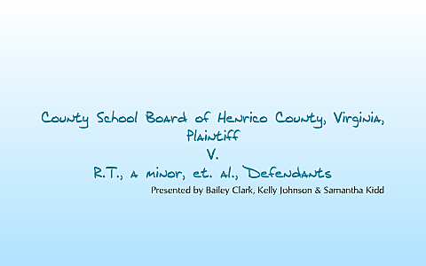 Henrico County School Board x. R.T.
