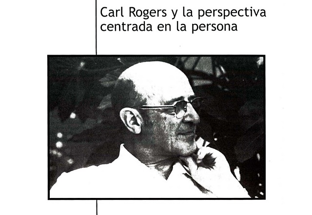 PEDAGOGÍA CONTEMPORÁNEA: Siglo XIX – XX. Carlos Rogers (1902-1987).