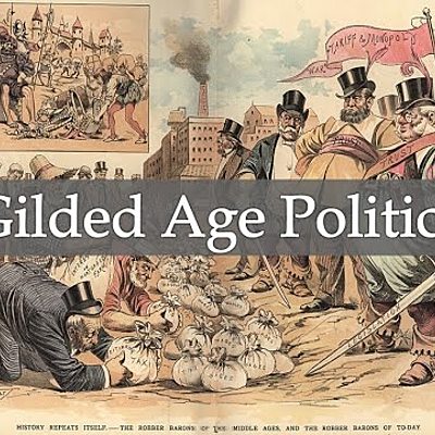 Timeline: Gilded Age Politics