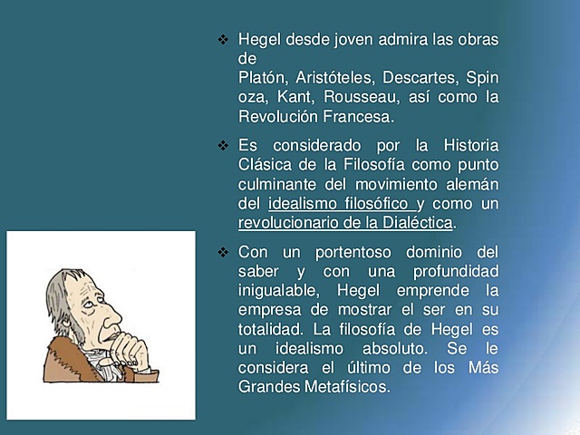 HEGEL, IDEALISTA.