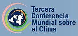 Tercera conferencia Mundial sobre el Clima, Ginebra, Suiza
