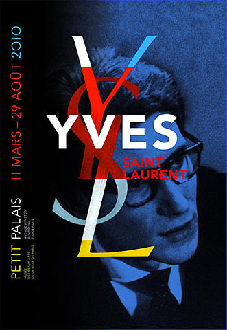 Affiche Yves Saint Laurent pour la rétrospective au petit palais, Philippe Apeloig 2010
