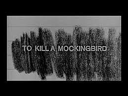 To Kill a Mockingbird