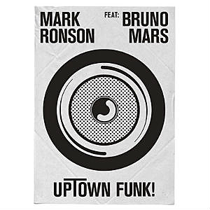 "Uptown Funk" by Mark Ronson