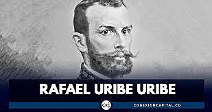 GENERAL RAFAEL URIBE URIBE