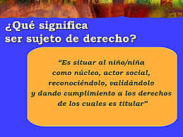 EL NIÑO COMO SUJETO SOCIAL DE DERECHO