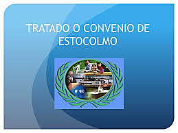 CONVENIO DE ESTOCOLMO, LEY 23