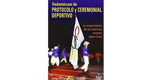 Mundo sobre Protocolo y Ceremonial Deportivo
