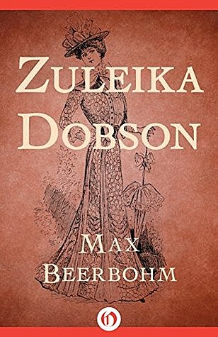 Zuleika Dobson.