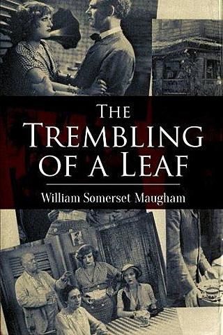 Trembling of a Leaf.