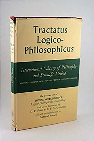 Tractatus Logico Philosophicus.
