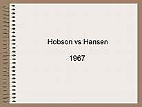 Hobson vs. Hansen