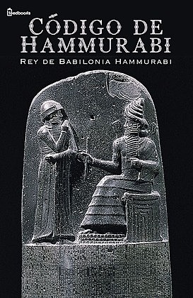 CÓDIGO DE HAMMURABI.