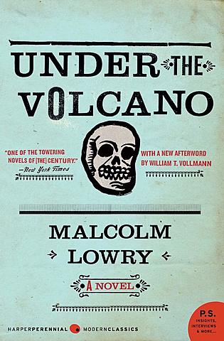 Under the Volcano.