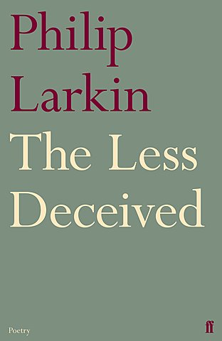 The Less Deceived.
