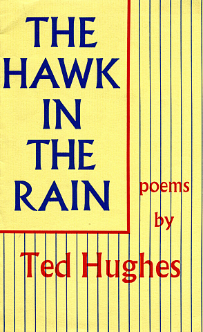 The Hawk in the Rain.