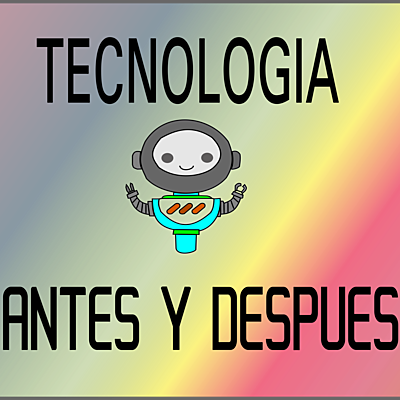 Timeline: TECNOLOGIA ANTES Y DEPUES