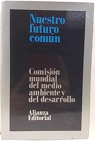 "Nuestro fuuro común"