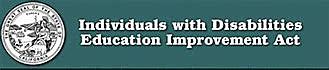 Individuals with Disaabilities Education Improvement Act of 2004