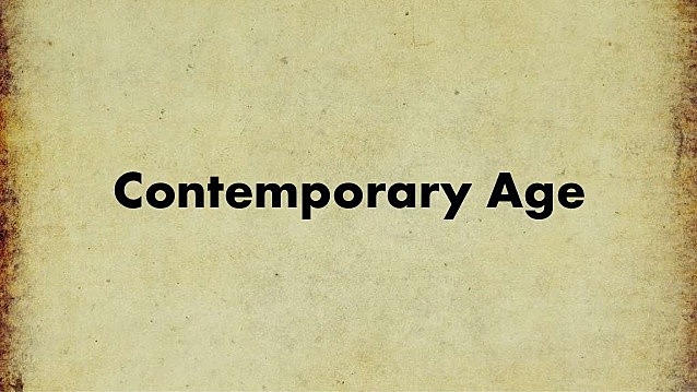 Contemporary age