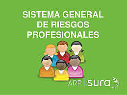SISTEMA GENERAL DE RIESGOS PROFESIONALES EN COLOMBIA