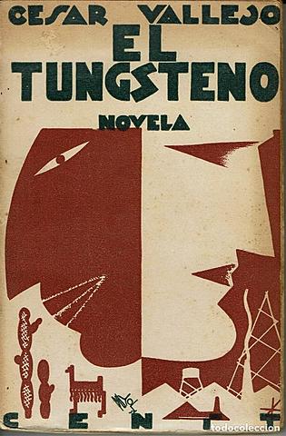 EL TUNGSTENO (NOVELA)