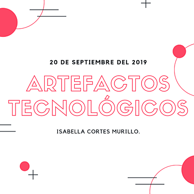 Timeline: Artefactos Tecnológicos