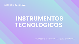Timeline: INSTRUMENTOS TECNOLOGICOS