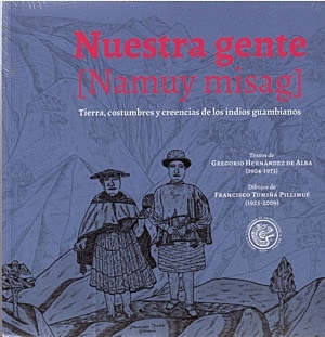 Namuy Missag (Nuestra gente)