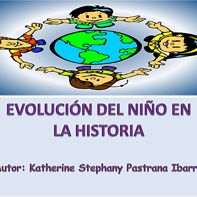 Timeline: EVOLUCIÓN HISTÓRICA DEL NIÑO